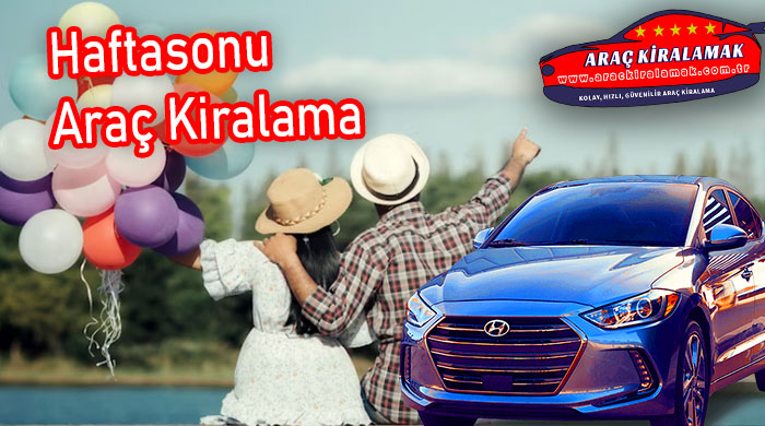 Haftasonu Araç Kiralama