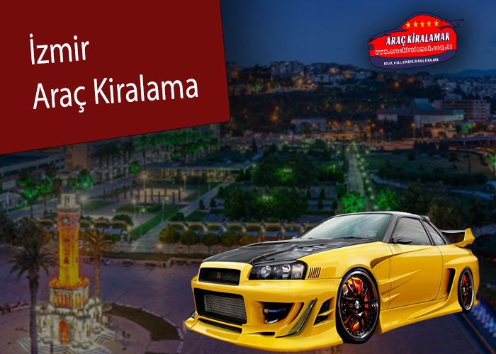 İzmir Araç Kiralama 2 İzmir Araç Kiralama