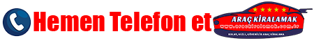 Telefon Et Arac Kiralamak 1