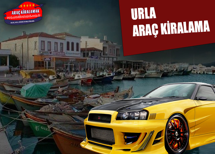 Urla Araç Kiralama