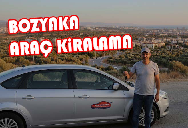 Bozyaka Araç Kiralama