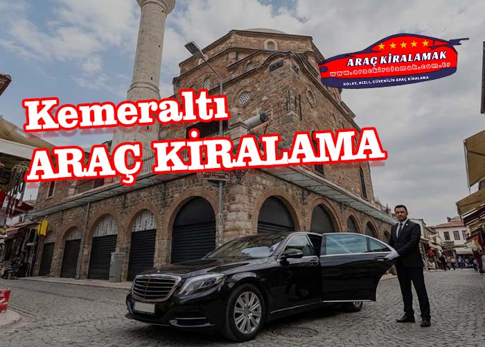 Konak Kemeraltı Araç Kiralama